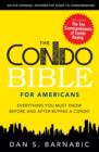 Image for The Condo Bible For Americans : Everything You Must Know Before and After Buying a Condo