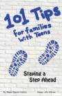 Image for 101 Tips for Living With Teens - Staying a Step Ahead