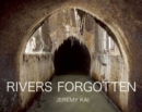 Image for Rivers Forgotten