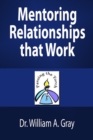 Image for Mentoring Relationships that Work