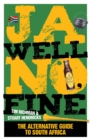 Image for Ja Well No Fine : The big book of South African cliches, stereotypes and other dingamalietjies