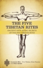Image for The Five Tibetan Rites