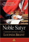 Image for Noble Satyr : A Georgian Historical Romance