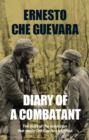 Image for Diary of a combatant: from the Sierra Maestra to Santa Clara