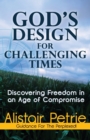 Image for God&#39;s Design For Challenging Times