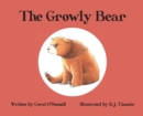 Image for The Growly Bear
