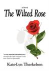 Image for The Wilted Rose
