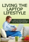 Image for Living The Laptop Lifestyle