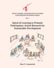 Image for Action Research Practitioner Papers No. 1 Spiral of Learning to Promote Participatory Action Research for Sustainable Development