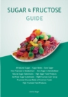 Image for Sugar &amp; Fructose Guide