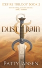 Image for Dust &amp; Rain (book 2 Icefire Trilogy)