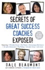 Image for Secrets of Great Success Coaches Exposed!