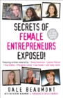 Image for Secrets of Female Entrepreneurs Exposed!