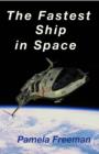 Image for Fastest Ship in Space