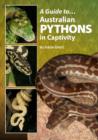 Image for A Guide to Australian Pythons in Captivity