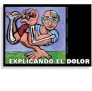 Image for Explicando el Dolor