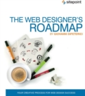 Image for The Web Designer&#39;s Roadmap - The Web Design Process