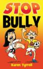 Image for Stop the Bully