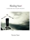 Image for Bleeding Heart: A Timeless Fable About Living Life with Passion