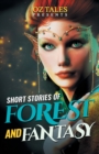 Image for Short Stories of Forest and Fantasy