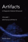 Image for Artifacts in Diagnostic Medical Ultrasound : Grayscale Artifacts