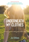 Image for Underneath My Clothes