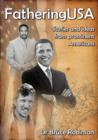 Image for FatheringUSA: Stories and Ideas from Prominent Americans