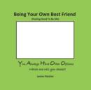 Image for Being Your Own Best Friend