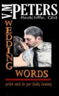 Image for Wedding Words: Perfect Words for Your Wedding Ceremony