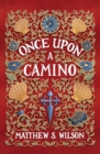 Image for Once Upon a Camino