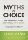 Image for Myths of Choice