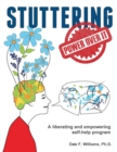Image for Stuttering : A Liberating and Inspiring Self-Help Program