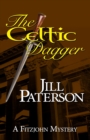 Image for The Celtic Dagger : A Fitzjohn Mystery