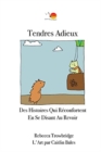Image for Tendres Adieux : Des Histoires Qui R?confortent en Se Disant Au Revoir