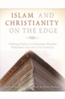 Image for Islam and Christianity on the Edge