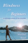 Image for Blindness for Beginners