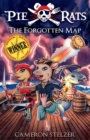 Image for The Forgotten Map : Pie Rats Book 1