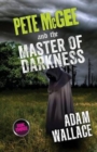 Image for Pete McGee and the Master of Darkness