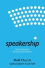 Image for Speakership : The art of oration, the science of influence