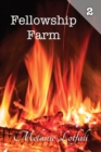 Image for Fellowship Farm 2 : Books 4-6