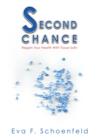 Image for Second Chance: Regain your Health with Tissue Salts