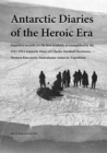 Image for Antarctic Diaries of the Heroic Era