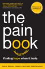 Image for Pain Book: Finding Hope When It Hurts