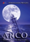 Image for Arco : the legend of the blue vortex