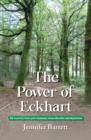 Image for The Power of Eckhart - My Recovery from Post-Traumatic Stress Disorder and Depression