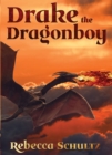 Image for Drake the dragonboy