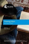 Image for Viewing Islam : From Text to Context: Occasional Papers in the Study of Islam and Other Faiths Nos. 1 &amp; 2 (2009 &amp; 2010)