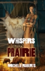 Image for Whispers Among the Prairie