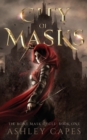 Image for City of Masks : (An Epic Fantasy Novel)