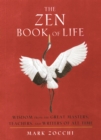 Image for The zen book of life